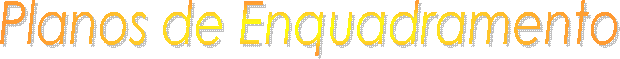 Planos de Enquadramento
